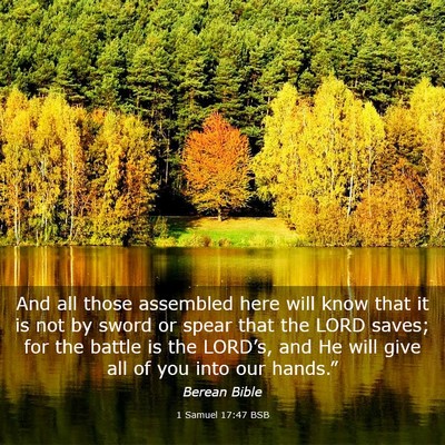 Picture 03 - 1 Samuel 17:47 BSB - And all those assembled here will know that it is - Bible Verse Picture
