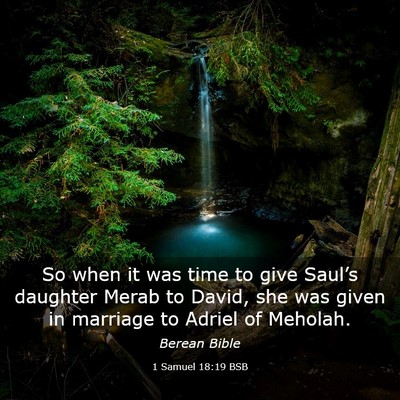 Picture 03 - 1 Samuel 18:19 BSB - So when it was time to give Saul’s daughter - Bible Verse Picture