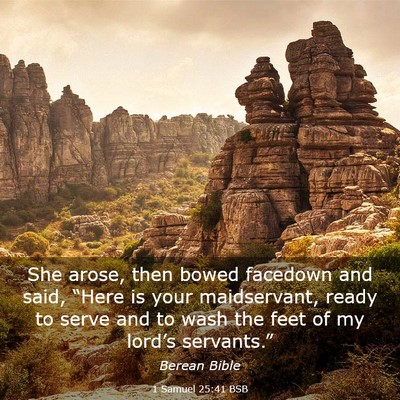 Picture 03 - 1 Samuel 25:41 BSB - She arose, then bowed facedown and said, “Here - Bible Verse Picture