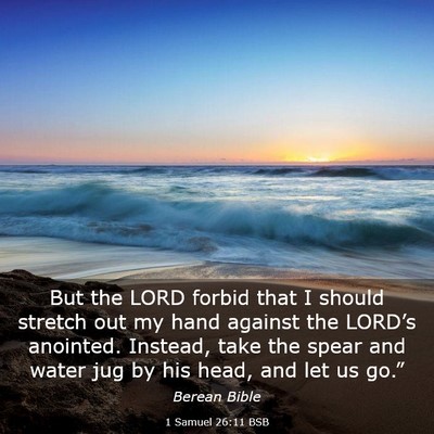 Picture 03 - 1 Samuel 26:11 BSB - But the LORD forbid that I should stretch out my - Bible Verse Picture
