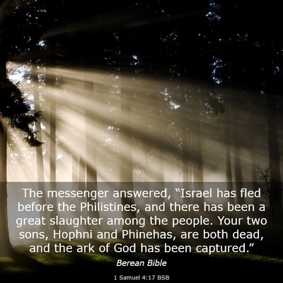 Picture 03 - 1 Samuel 4:17 BSB - The messenger answered, “Israel has fled before - Bible Verse Picture