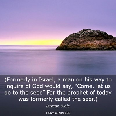 Picture 03 - 1 Samuel 9:9 BSB - (Formerly in Israel, a man on his way to inquire - Bible Verse Picture