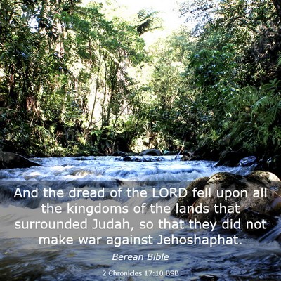 Picture 03 - 2 Chronicles 17:10 BSB - And the dread of the LORD fell upon all the - Bible Verse Picture