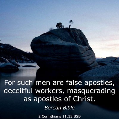 Picture 03 - 2 Corinthians 11:13 BSB - For such men are false apostles, deceitful - Bible Verse Picture