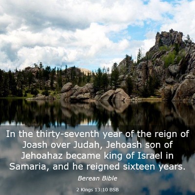 Picture 03 - 2 Kings 13:10 BSB - In the thirty-seventh year of the reign of Joash - Bible Verse Picture