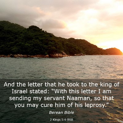 Picture 03 - 2 Kings 5:6 BSB - And the letter that he took to the king of Israel - Bible Verse Picture