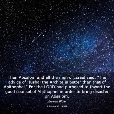 Picture 03 - 2 Samuel 17:14 BSB - Then Absalom and all the men of Israel said, - Bible Verse Picture