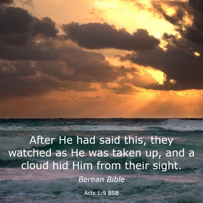 Picture 03 - Acts 1:9 BSB - After He had said this, they watched as He was - Bible Verse Picture