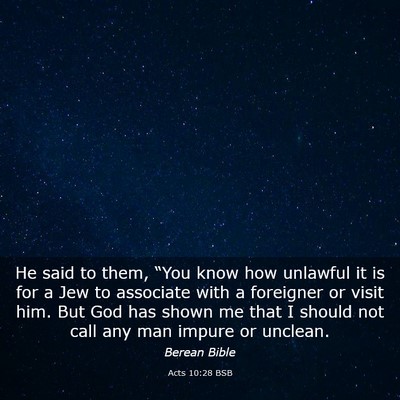 Picture 03 - Acts 10:28 BSB - He said to them, “You know how unlawful it is - Bible Verse Picture