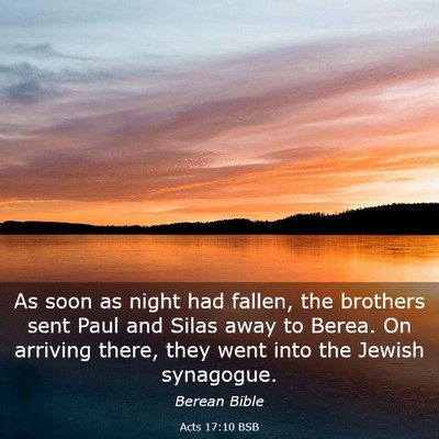 Picture 03 - Acts 17:10 BSB - As soon as night had fallen, the brothers sent - Bible Verse Picture