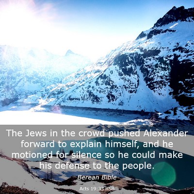 Picture 03 - Acts 19:33 BSB - The Jews in the crowd pushed Alexander forward to - Bible Verse Picture