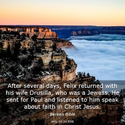 Picture 03 - Acts 24:24 BSB - After several days, Felix returned with his wife - Bible Verse Picture