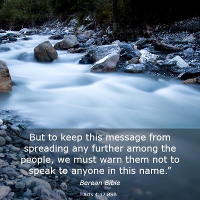 Picture 03 - Acts 4:17 BSB - But to keep this message from spreading any - Bible Verse Picture