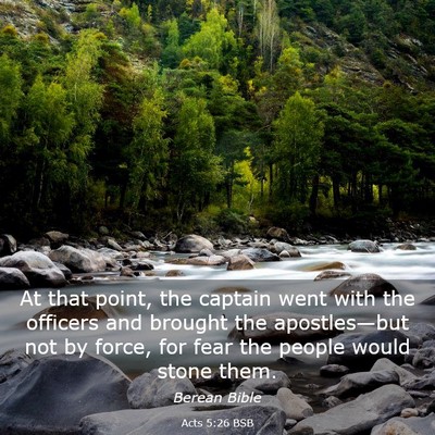 Picture 03 - Acts 5:26 BSB - At that point, the captain went with the officers - Bible Verse Picture