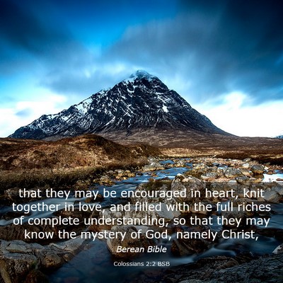 Picture 03 - Colossians 2:2 BSB - that they may be encouraged in heart, knit - Bible Verse Picture