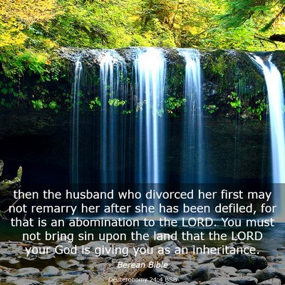 Picture 03 - Deuteronomy 24:4 BSB - then the husband who divorced her first may not - Bible Verse Picture