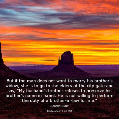 Picture 03 - Deuteronomy 25:7 BSB - But if the man does not want to marry his - Bible Verse Picture