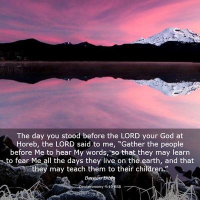 Picture 03 - Deuteronomy 4:10 BSB - The day you stood before the LORD your God at - Bible Verse Picture