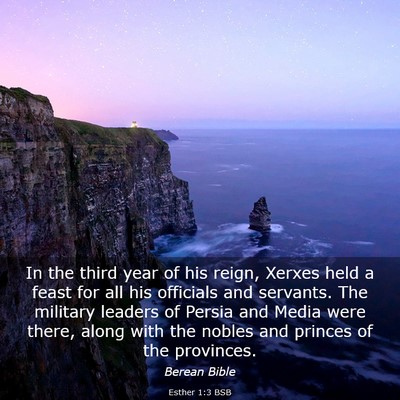 Picture 03 - Esther 1:3 BSB - In the third year of his reign, Xerxes held a - Bible Verse Picture