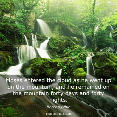 Picture 03 - Exodus 24:18 BSB - Moses entered the cloud as he went up on the - Bible Verse Picture