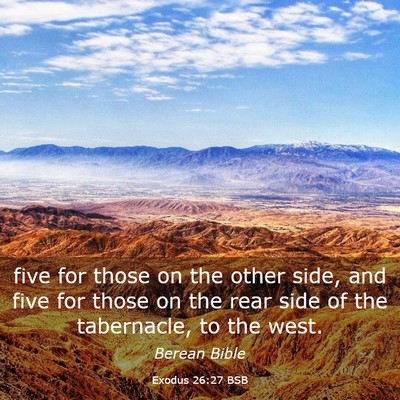 Picture 03 - Exodus 26:27 BSB - five for those on the other side, and five for - Bible Verse Picture