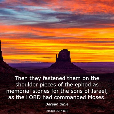 Picture 03 - Exodus 39:7 BSB - Then they fastened them on the shoulder pieces of - Bible Verse Picture