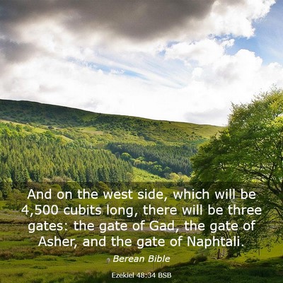 Picture 03 - Ezekiel 48:34 BSB - And on the west side, which will be 4,500 cubits - Bible Verse Picture