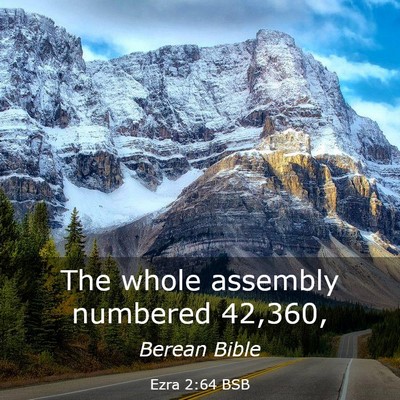 Picture 03 - Ezra 2:64 BSB - The whole assembly numbered - Bible Verse Picture