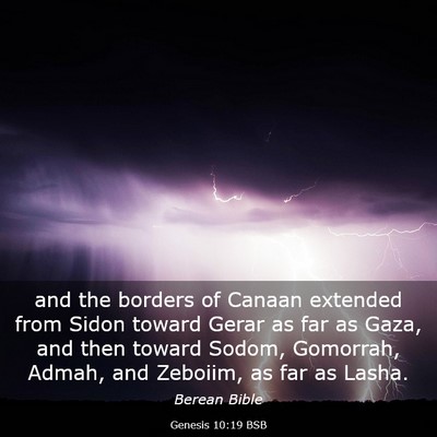 Picture 03 - Genesis 10:19 BSB - and the borders of Canaan extended from Sidon - Bible Verse Picture