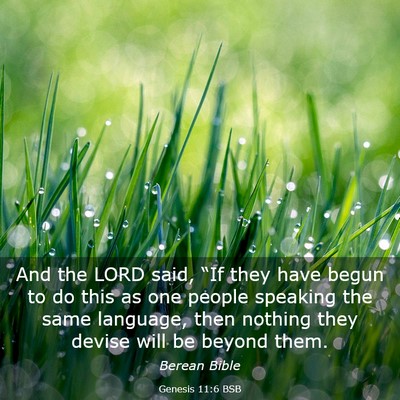 Picture 03 - Genesis 11:6 BSB - And the LORD said, “If they have begun to do - Bible Verse Picture