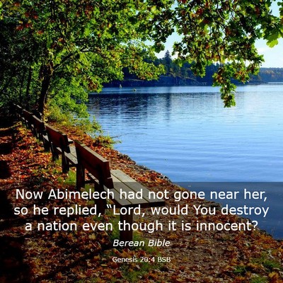 Picture 03 - Genesis 20:4 BSB - Now Abimelech had not gone near her, so he - Bible Verse Picture