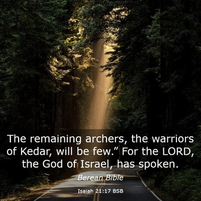 Picture 03 - Isaiah 21:17 BSB - The remaining archers, the warriors of Kedar, - Bible Verse Picture