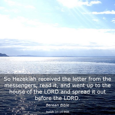 Picture 03 - Isaiah 37:14 BSB - So Hezekiah received the letter from the - Bible Verse Picture