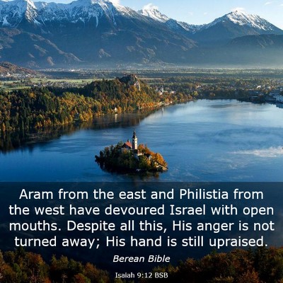 Picture 03 - Isaiah 9:12 BSB - Aram from the east and Philistia from the west - Bible Verse Picture
