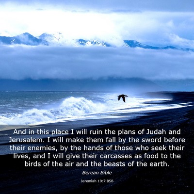 Picture 03 - Jeremiah 19:7 BSB - And in this place I will ruin the plans of Judah - Bible Verse Picture