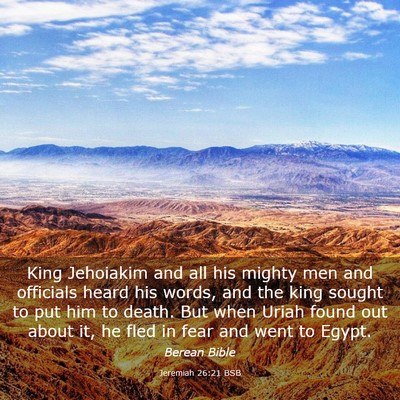 Picture 03 - Jeremiah 26:21 BSB - King Jehoiakim and all his mighty men and - Bible Verse Picture