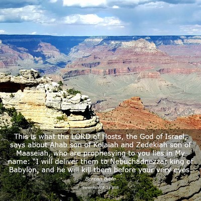 Picture 03 - Jeremiah 29:21 BSB - This is what the LORD of Hosts, the God of - Bible Verse Picture