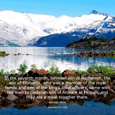 Picture 03 - Jeremiah 41:1 BSB - In the seventh month, Ishmael son of Nethaniah, - Bible Verse Picture