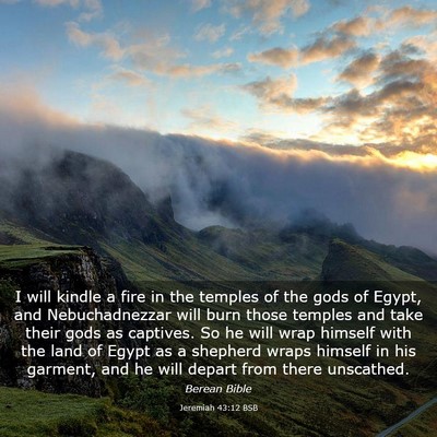 Picture 03 - Jeremiah 43:12 BSB - I will kindle a fire in the temples of the gods - Bible Verse Picture