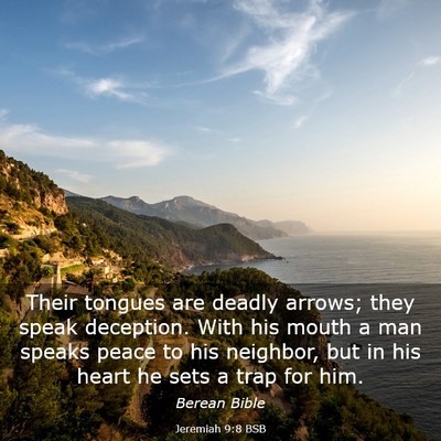 Picture 03 - Jeremiah 9:8 BSB - Their tongues are deadly arrows; they speak - Bible Verse Picture