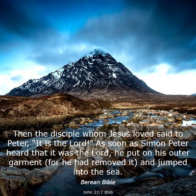 Picture 03 - John 21:7 BSB - Then the disciple whom Jesus loved said to Peter, - Bible Verse Picture