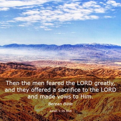 Picture 03 - Jonah 1:16 BSB - Then the men feared the LORD greatly, and they - Bible Verse Picture