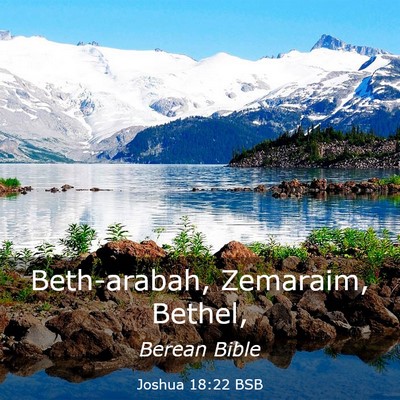 Picture 03 - Joshua 18:22 BSB - Beth-arabah, Zemaraim, - Bible Verse Picture