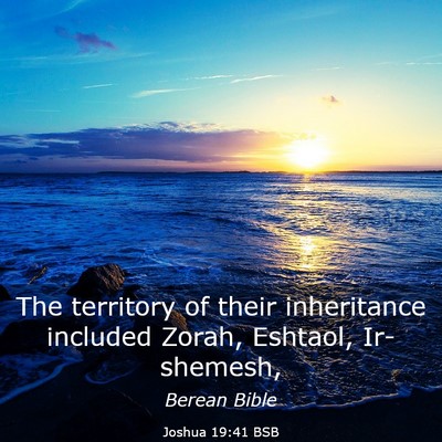 Picture 03 - Joshua 19:41 BSB - The territory of their inheritance included - Bible Verse Picture