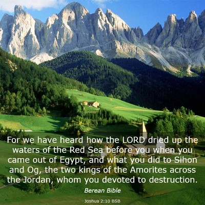 Picture 03 - Joshua 2:10 BSB - For we have heard how the LORD dried up the - Bible Verse Picture