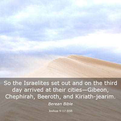 Picture 03 - Joshua 9:17 BSB - So the Israelites set out and on the third day - Bible Verse Picture