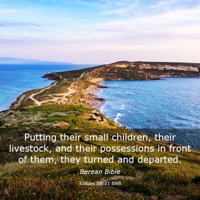 Picture 03 - Judges 18:21 BSB - Putting their small children, their livestock, - Bible Verse Picture