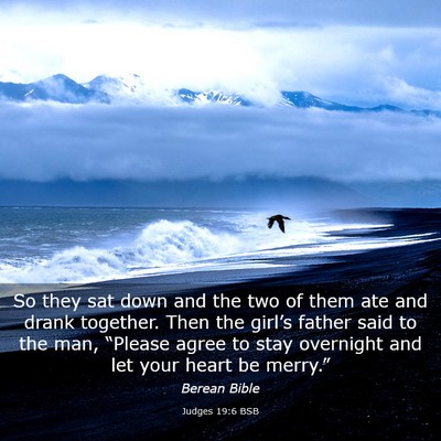 Picture 03 - Judges 19:6 BSB - So they sat down and the two of them ate and - Bible Verse Picture