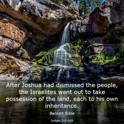 Picture 03 - Judges 2:6 BSB - After Joshua had dismissed the people, the - Bible Verse Picture