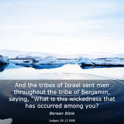 Picture 03 - Judges 20:12 BSB - And the tribes of Israel sent men throughout the - Bible Verse Picture